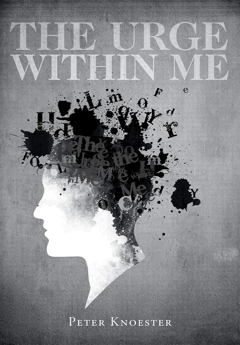 The Urge Within Me by Peter Knoester