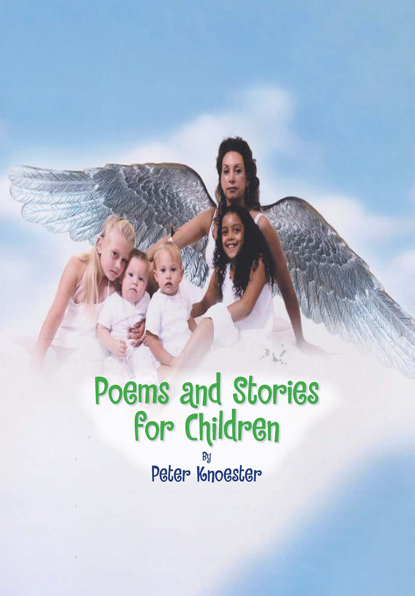 Poems And Stories For Childrens by Peter Knoester